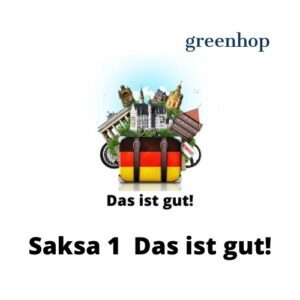 Saksa 1 Das ist gut!